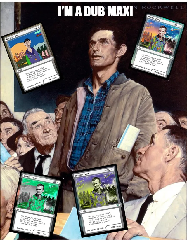 Norman Rockwell's "Freedom of Speech" painting captioned "I'm a Dub Maxi," overlaid with four Buterin "Dub" cards about pronouncing W as "dub"